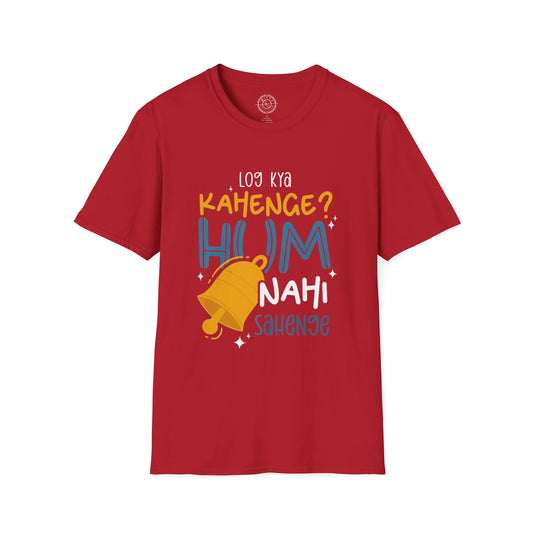 Log Kya Kahenge - T-Shirt