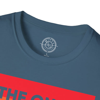 The only choice I made was to be myself - T-Shirt