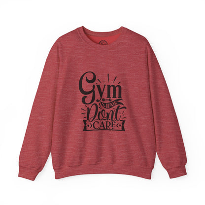 Gym Hair Don't Care - Sweatshirt