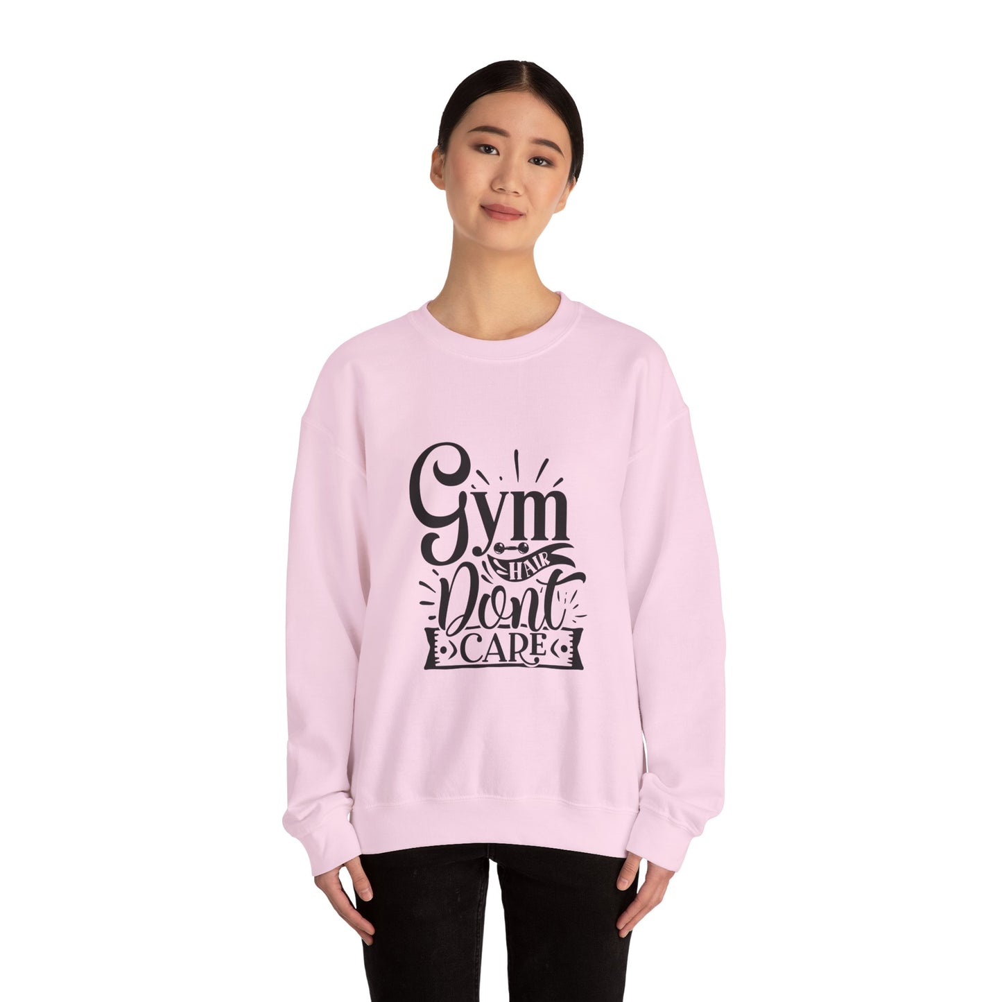 Gym Hair Don't Care - Sweatshirt