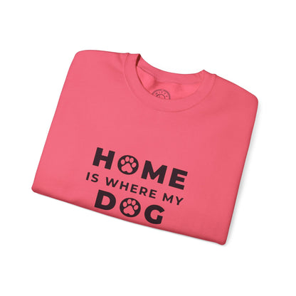 Home is where DOG is - Sweatshirt