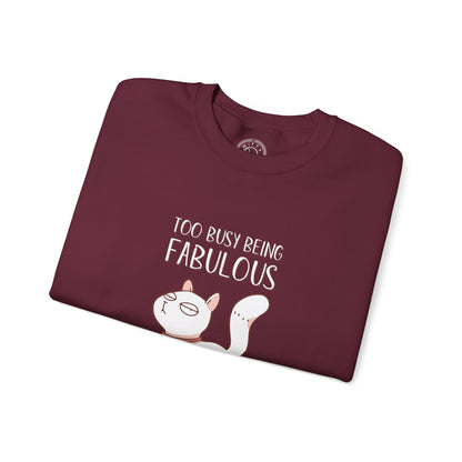Being Fabulous - Sweatshirt