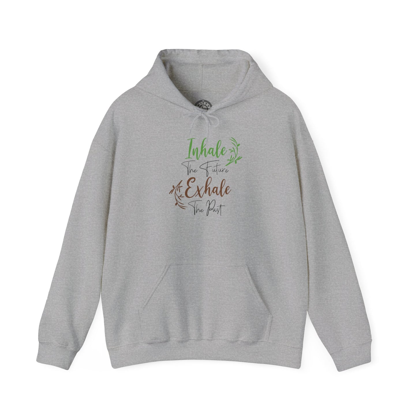 Inhale the Future Exhale the Past - Hoodie