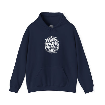 I Woof you to the moon and back -  Hoodie