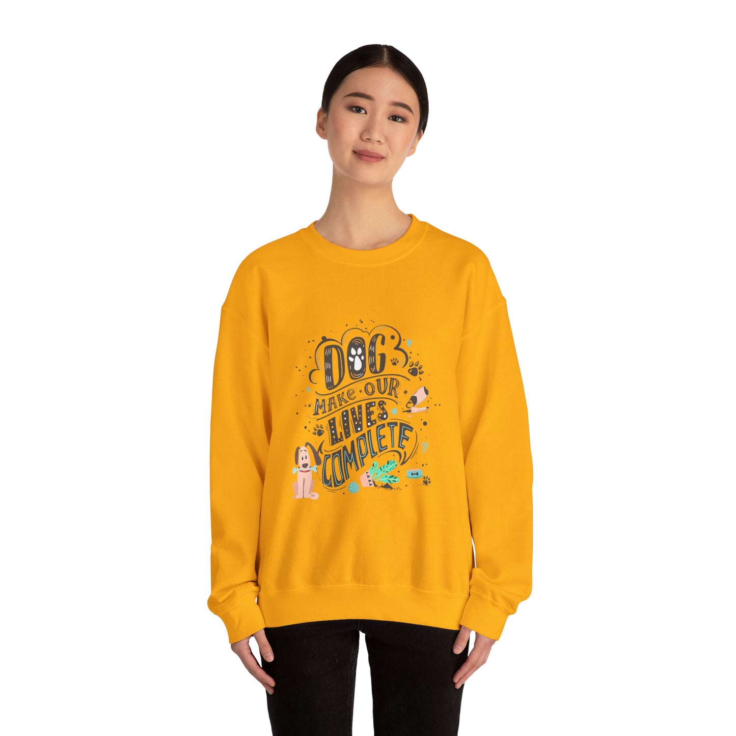 Dog make our lives complete - Sweatshirt