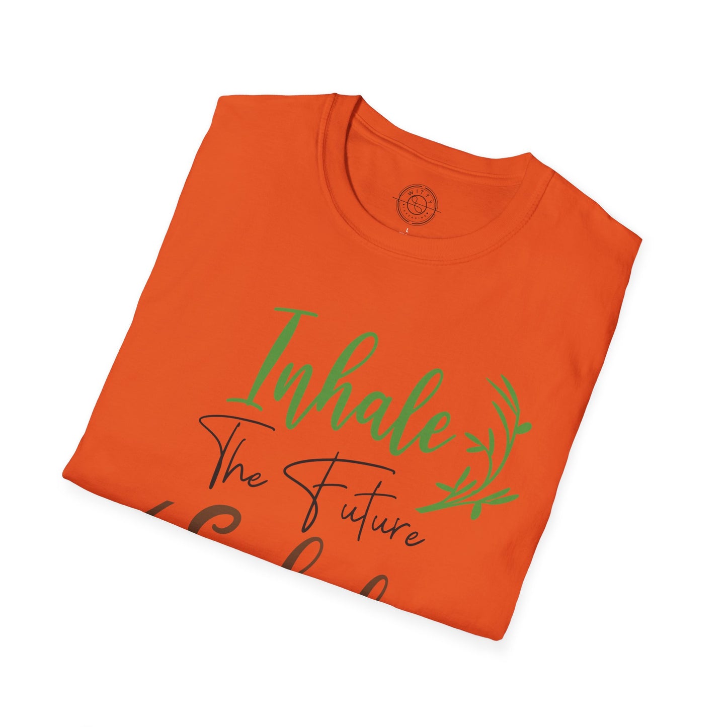 Inhale the Future Exhale the Past - T-Shirt