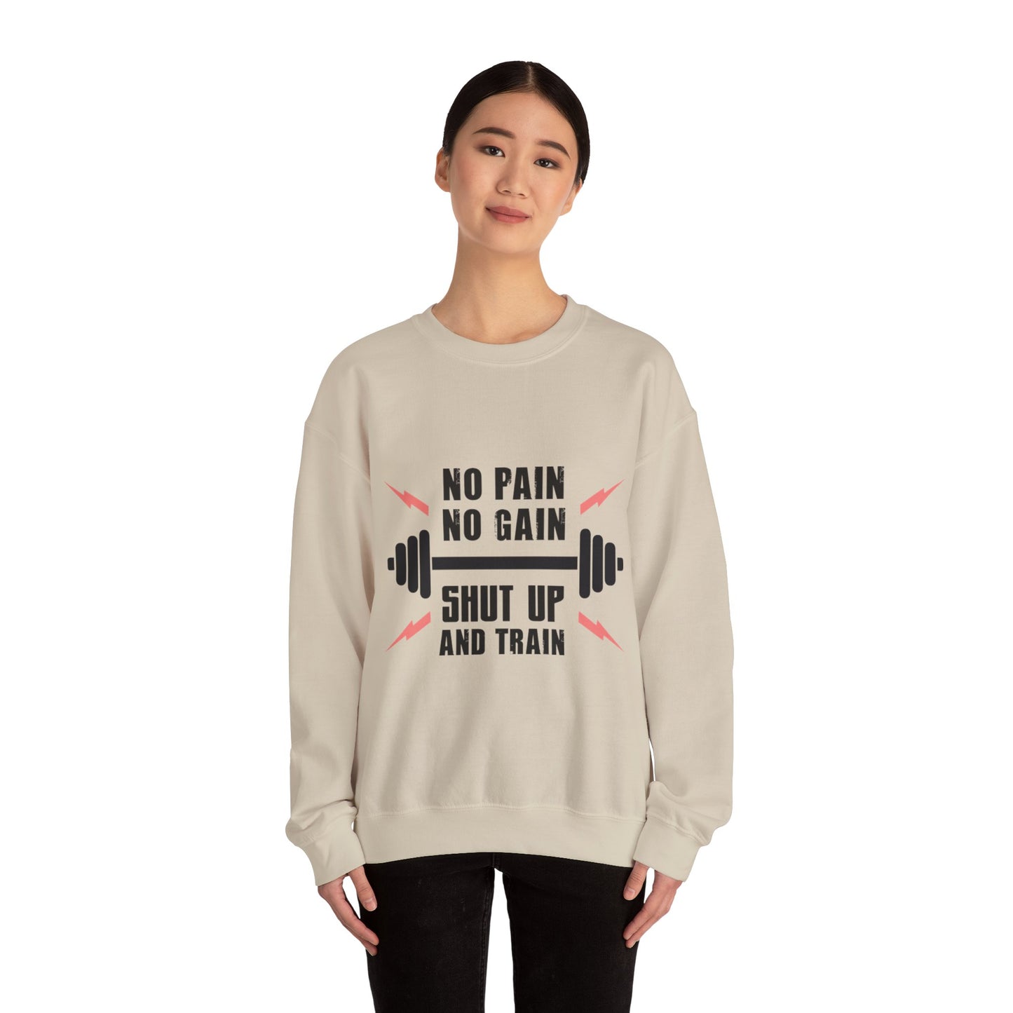 Shut Up and TRAIN - Sweatshirt