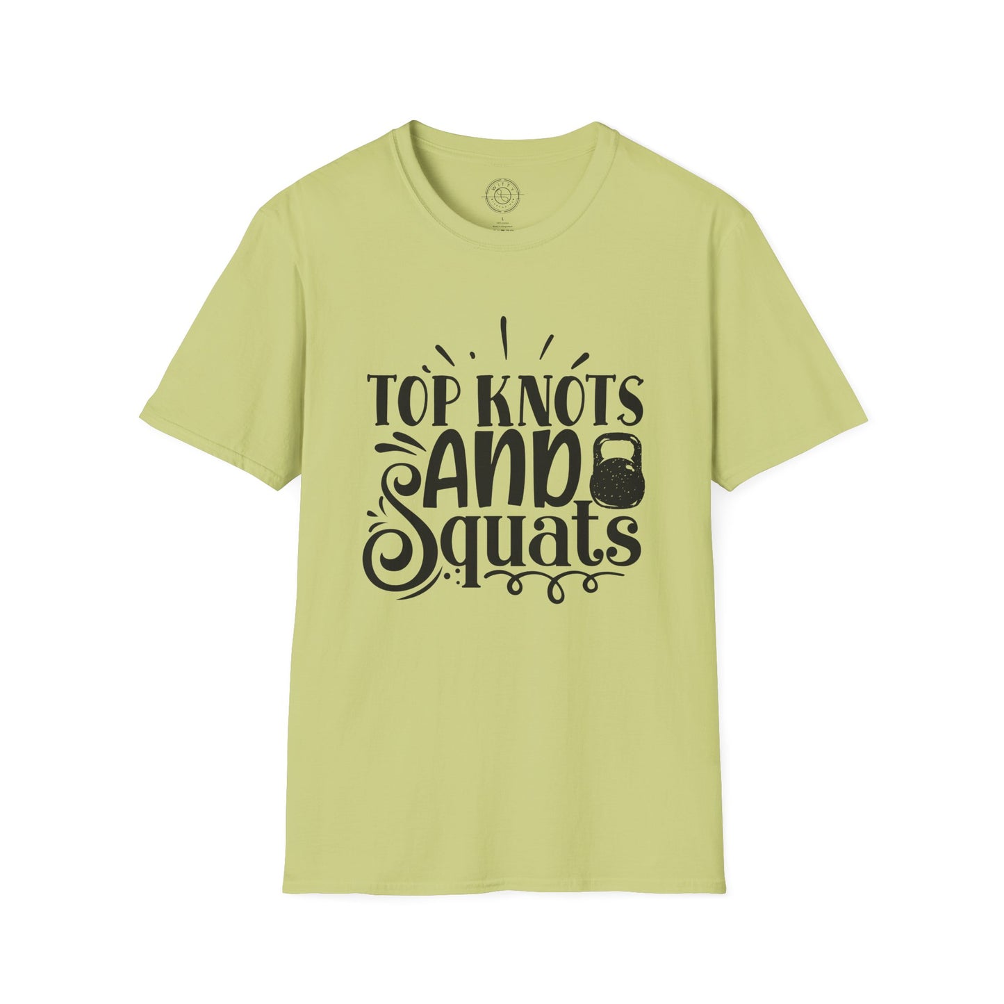 Top Knots and Squats - T-Shirt