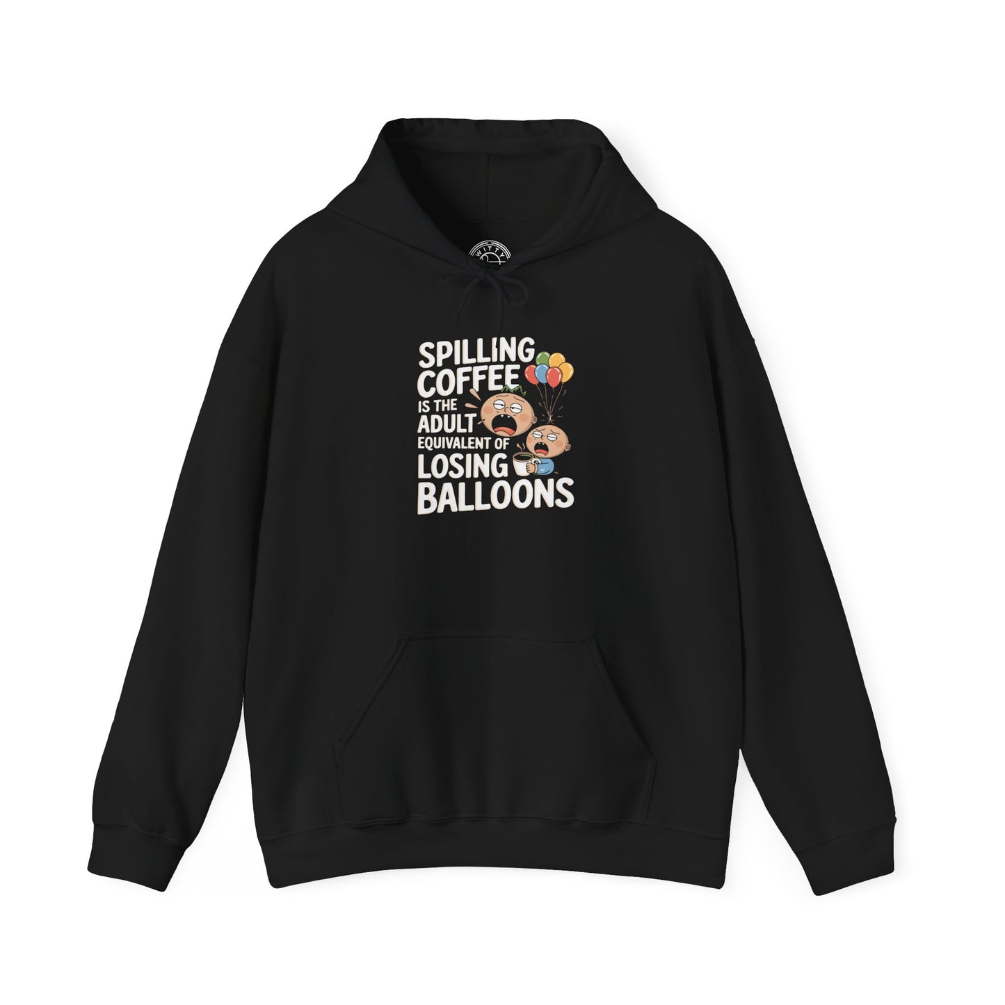 Spilling Coffee -  Hoodie