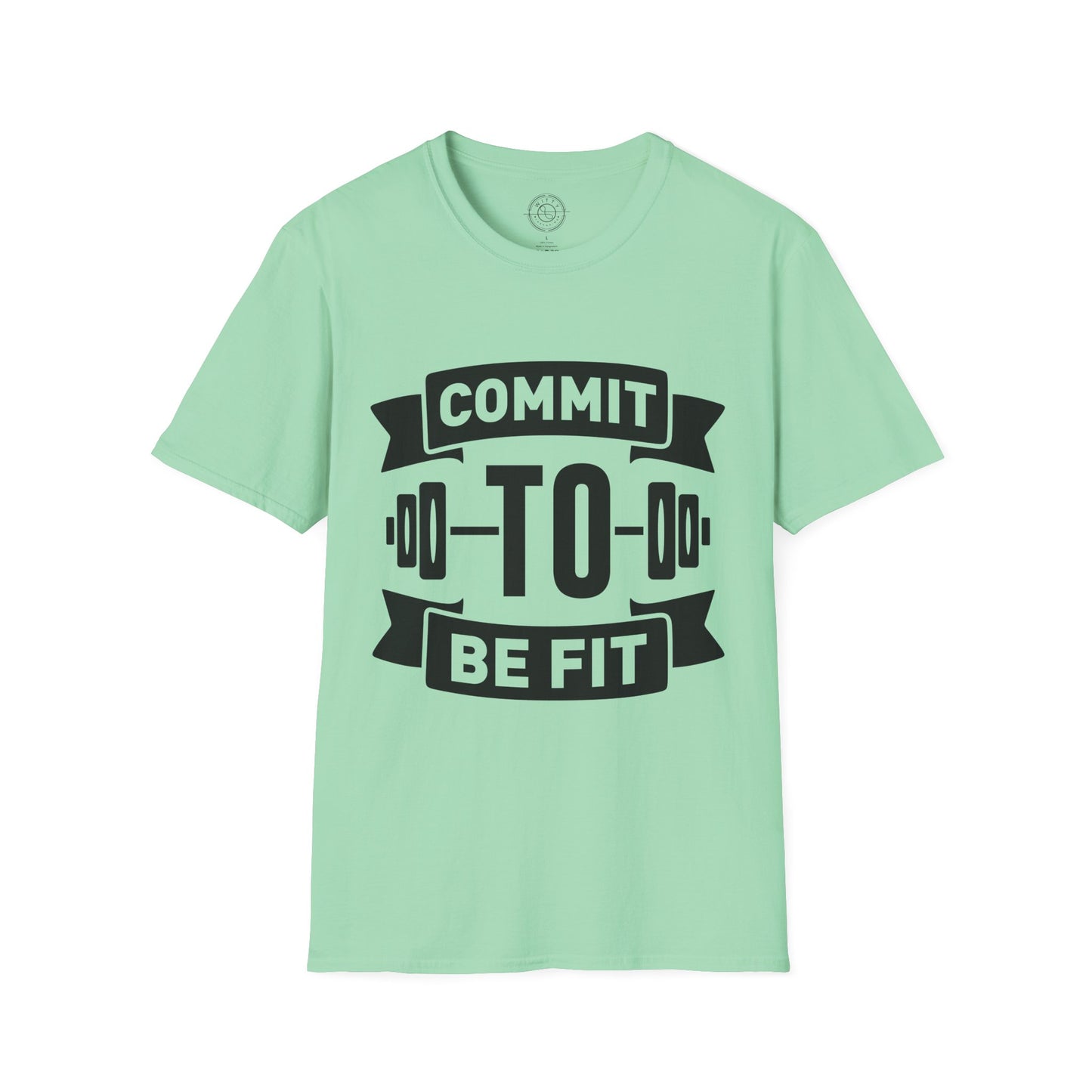 Commit to be FIT - T-Shirt