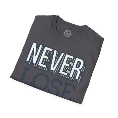 Never Lose Your Smile - T-Shirt