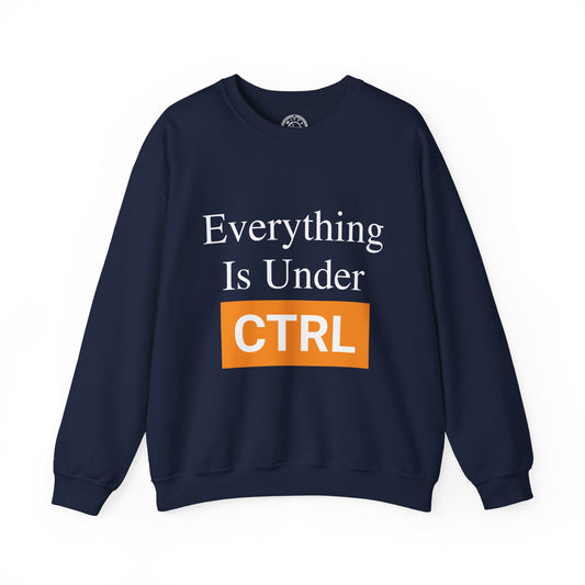 Everything is under CTRL - Sweatshirt