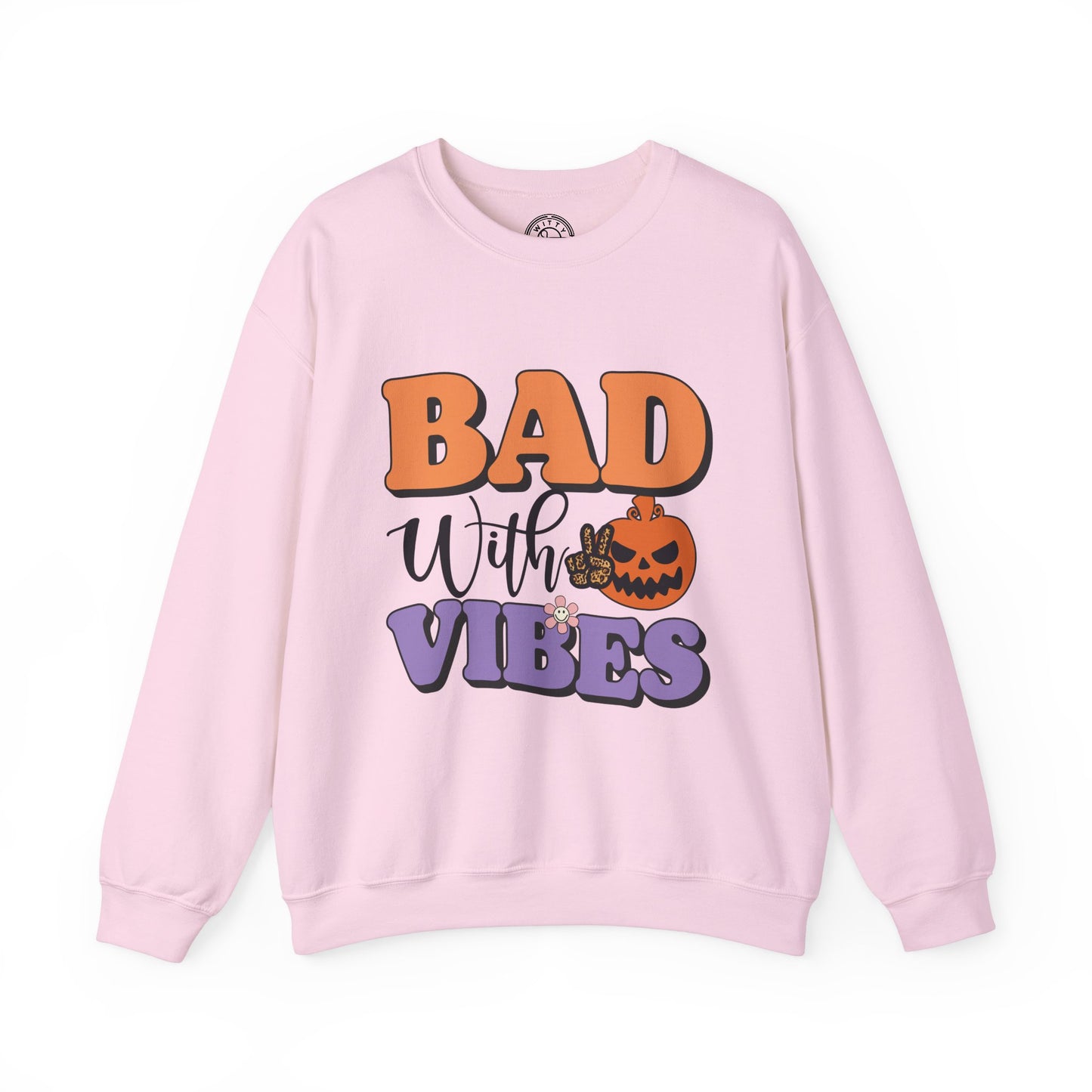 Bad With Vibes - Sweatshirt