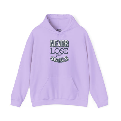 Never Lose Your Smile - Hoodie