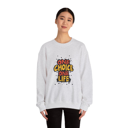One Choice One Life - Sweatshirt