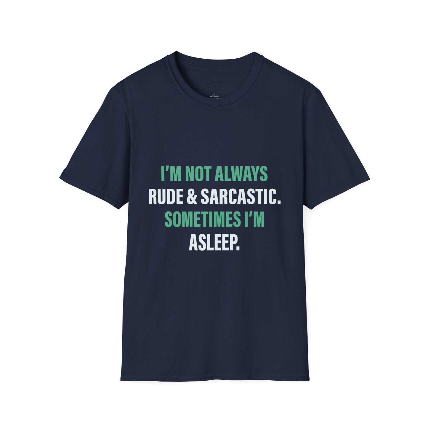 Sometimes I'm Sleeping - T-Shirt