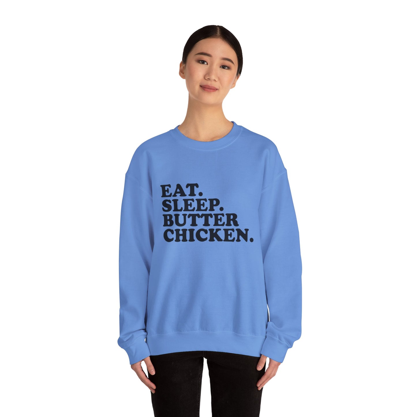 Butter Chicken - Sweatshirt