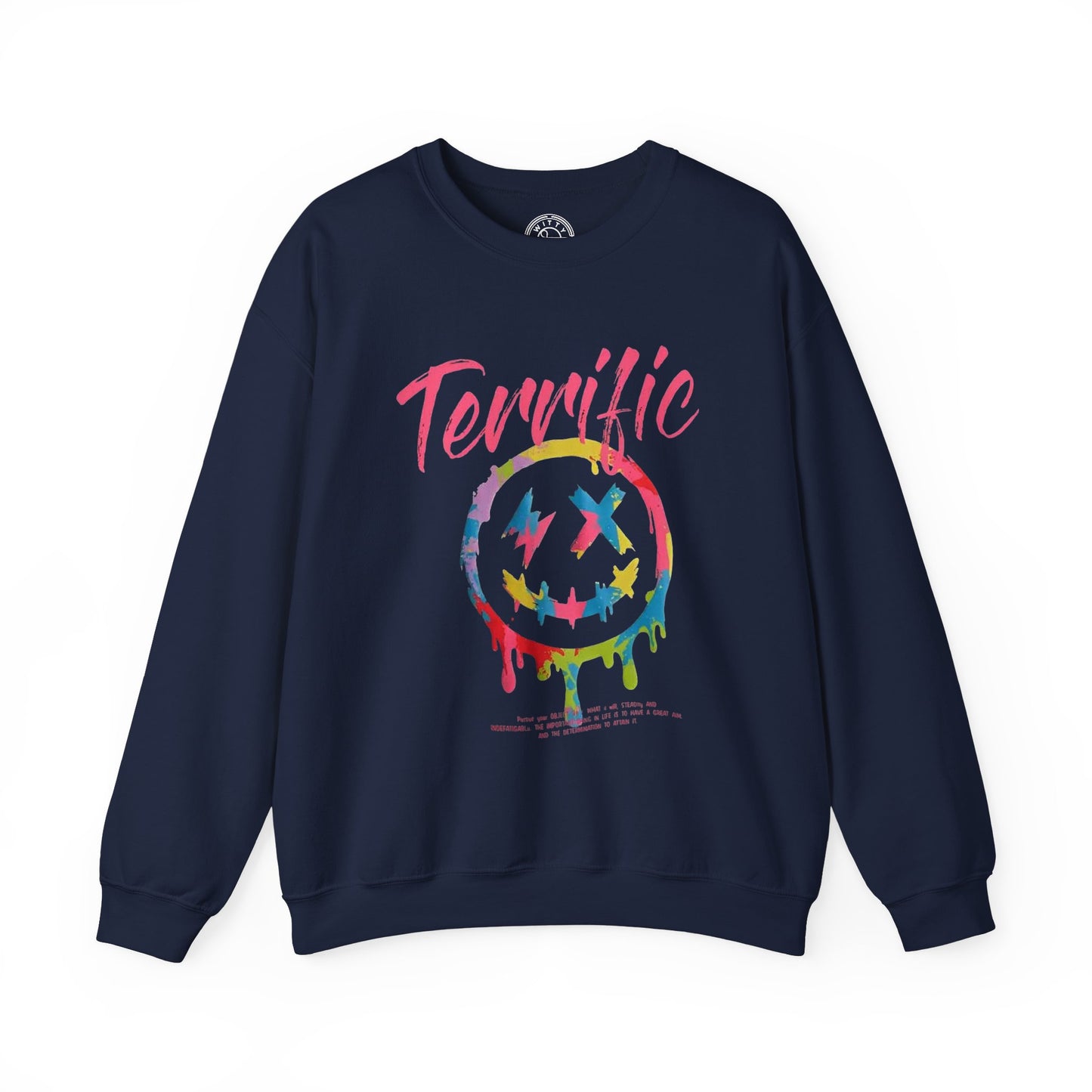 Terrific - Sweatshirt