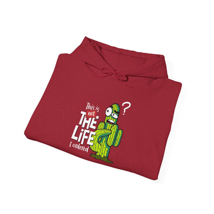 This is not the Life I ordered -  Hoodie