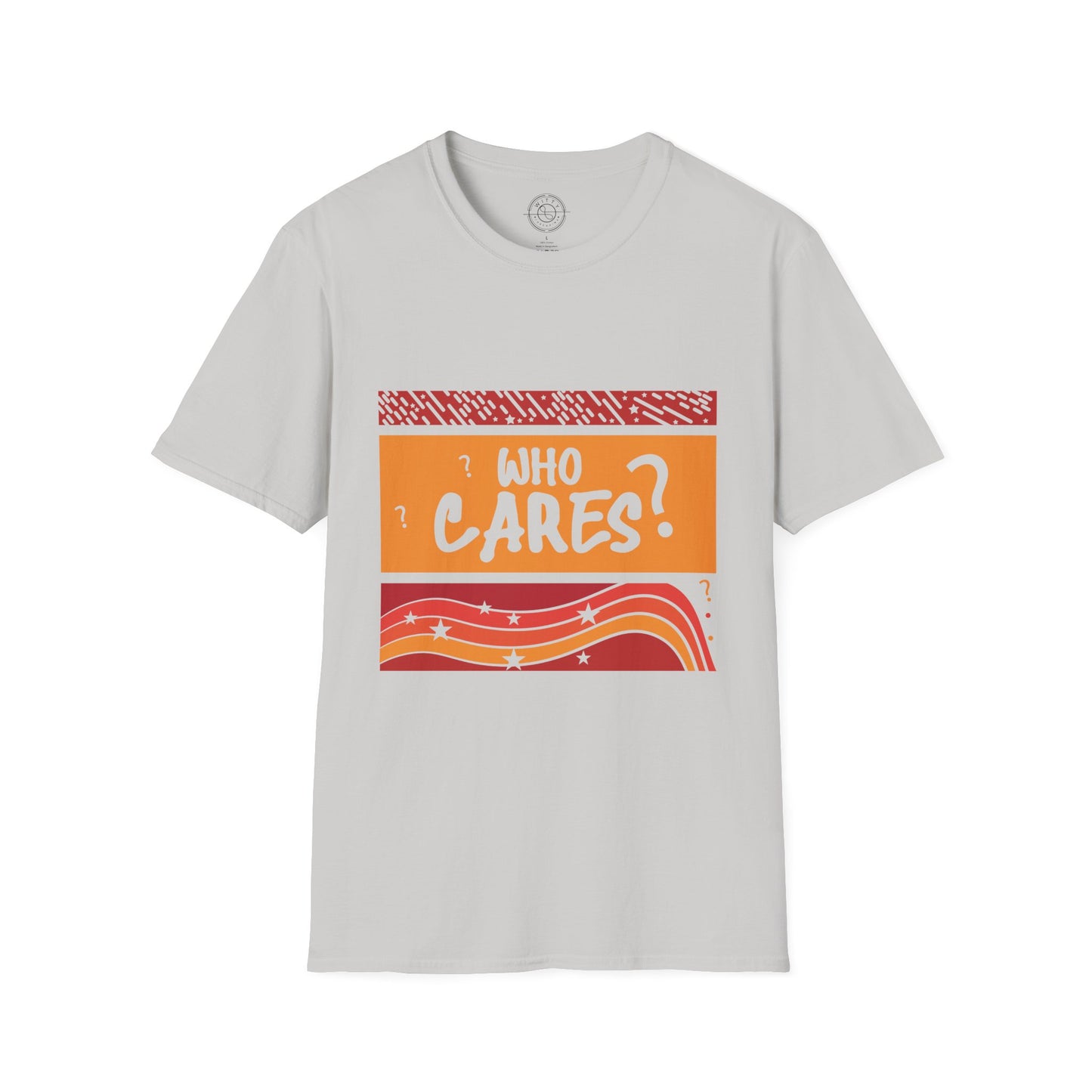Who Cares - T-Shirt