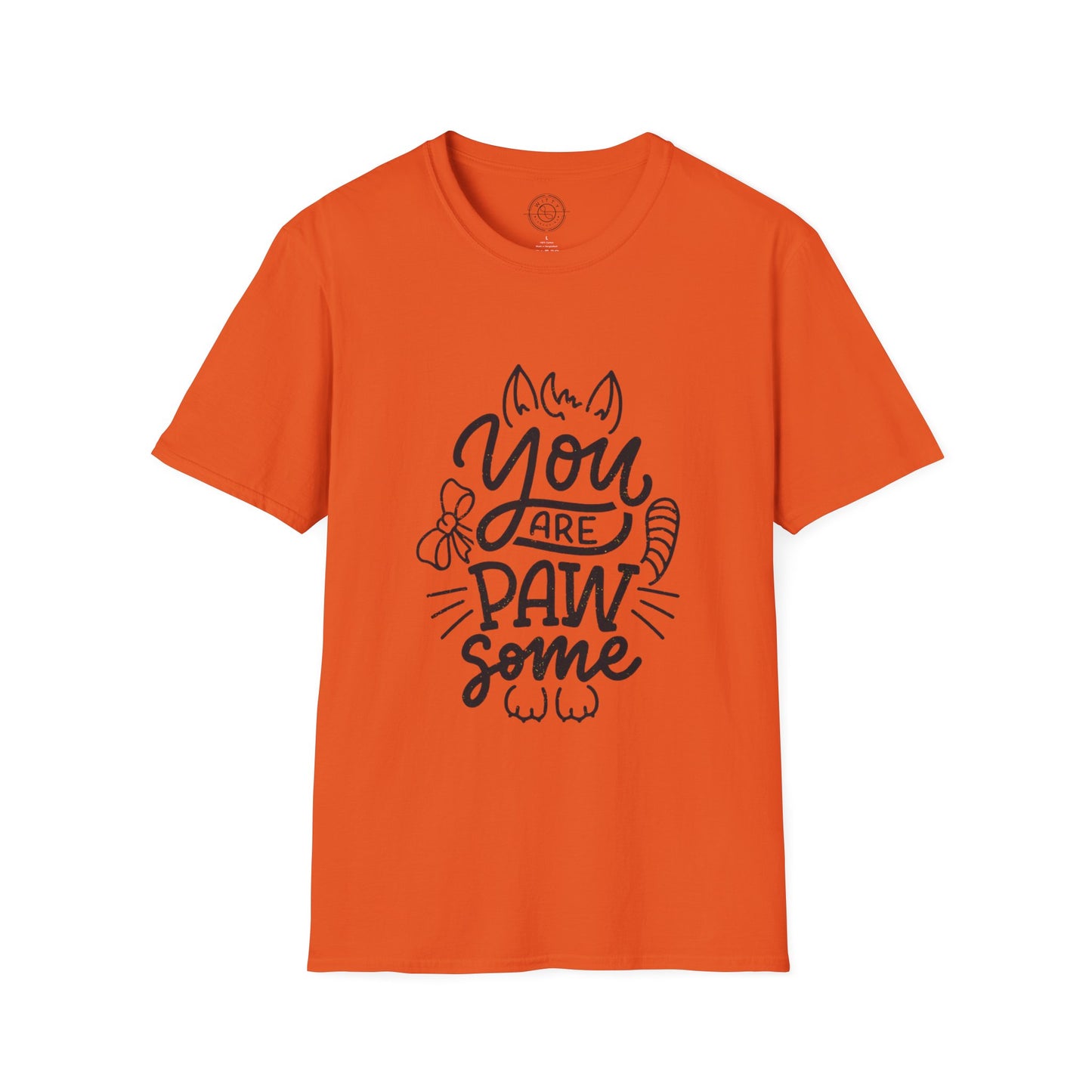 You're Paw-some  - T-Shirt