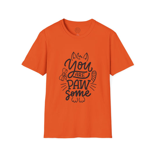 You're Paw-some  - T-Shirt
