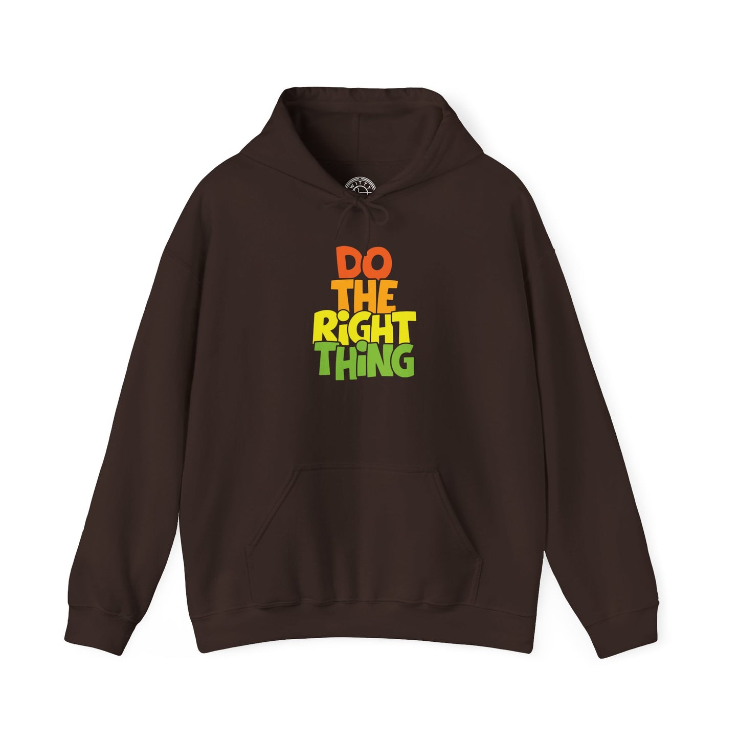 Do The Right Thing -  Hoodie
