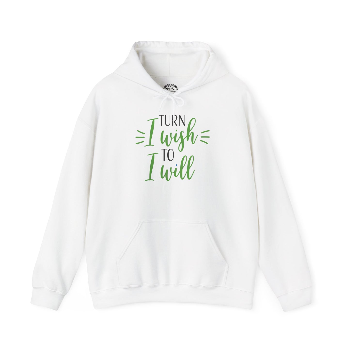 Turn I Wish to I Will - Hoodie