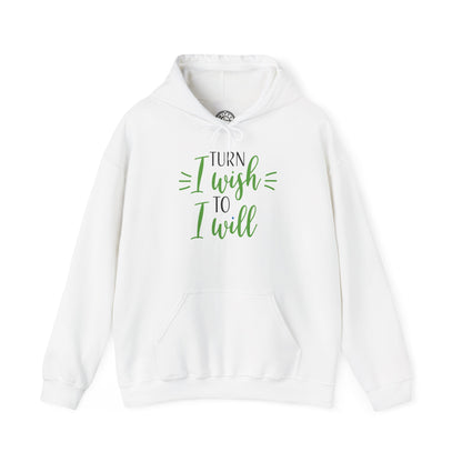 Turn I Wish to I Will - Hoodie