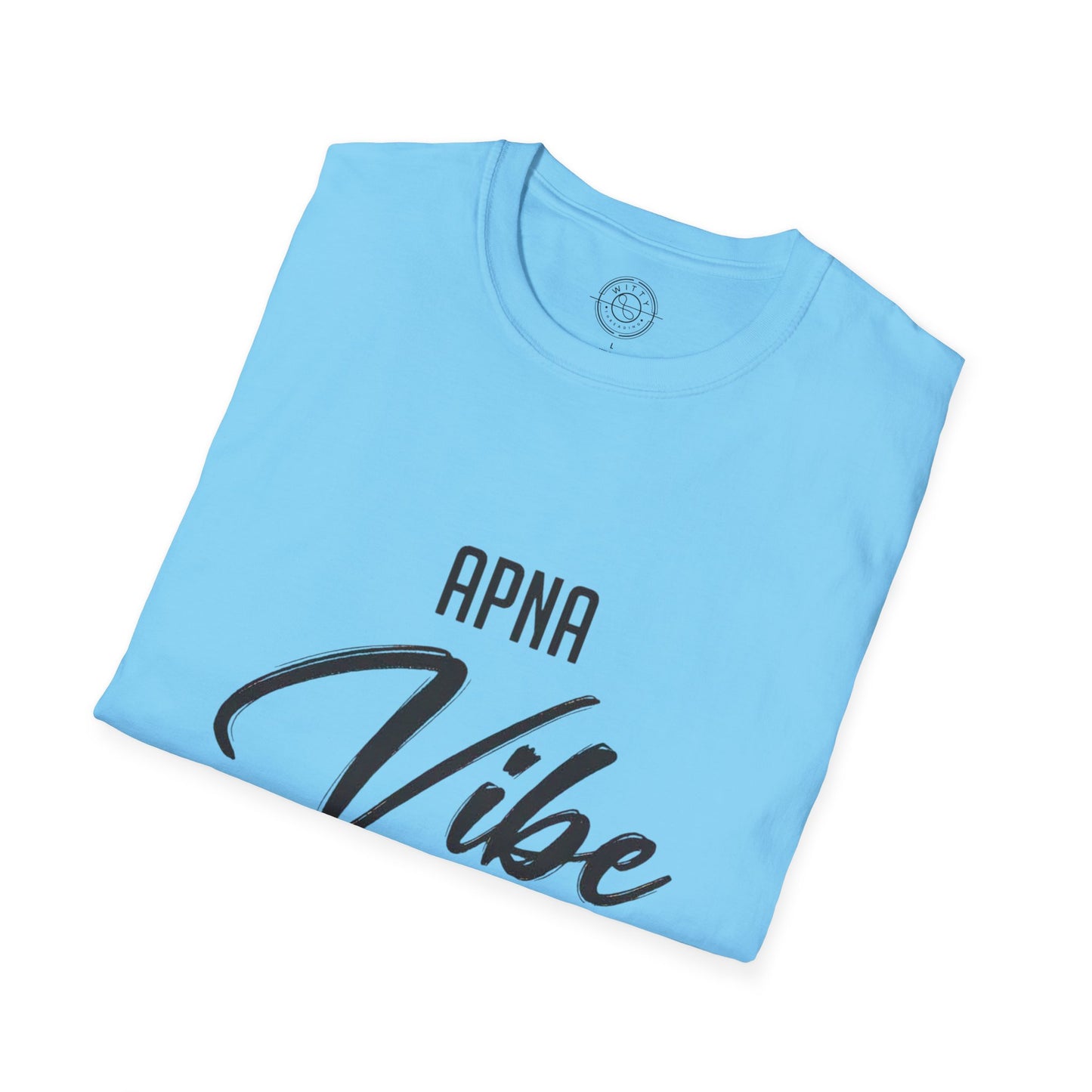 Apna Vibe Alag Hai - T-Shirt
