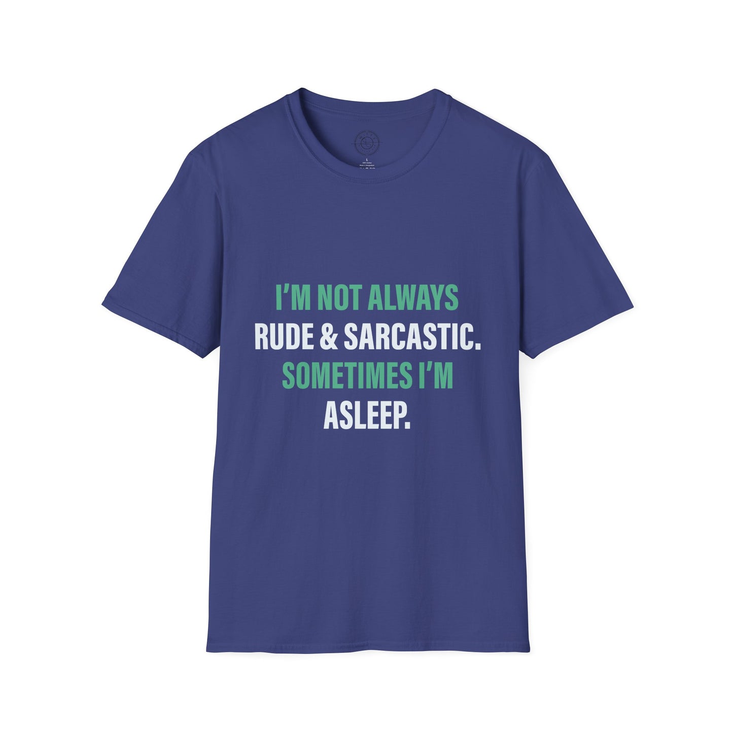 Sometimes I'm Sleeping - T-Shirt