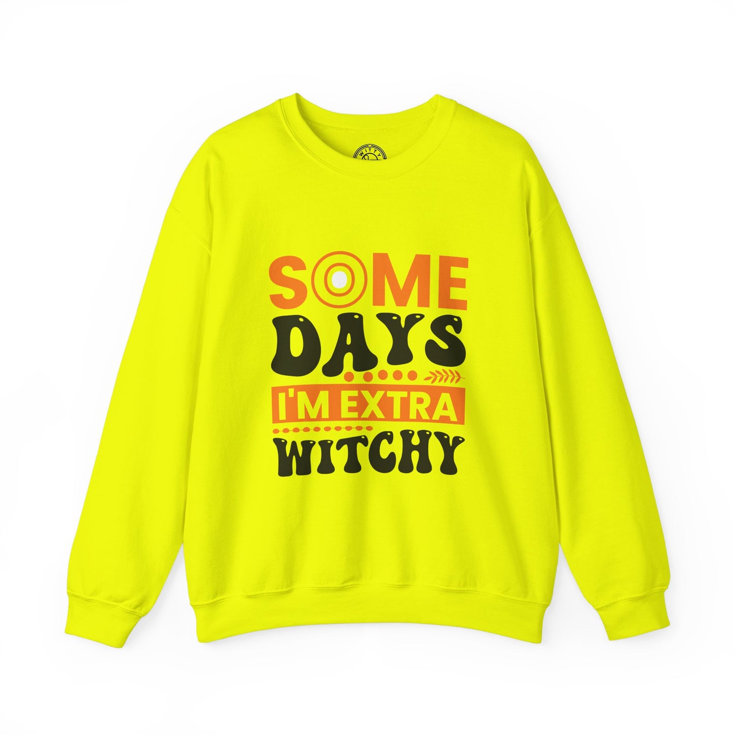 Extra Witchy - Sweatshirt