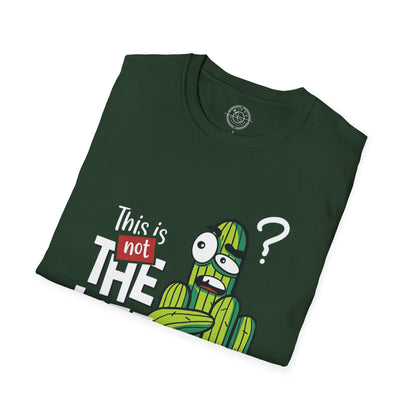 This is not the Life I ordered - T-Shirt