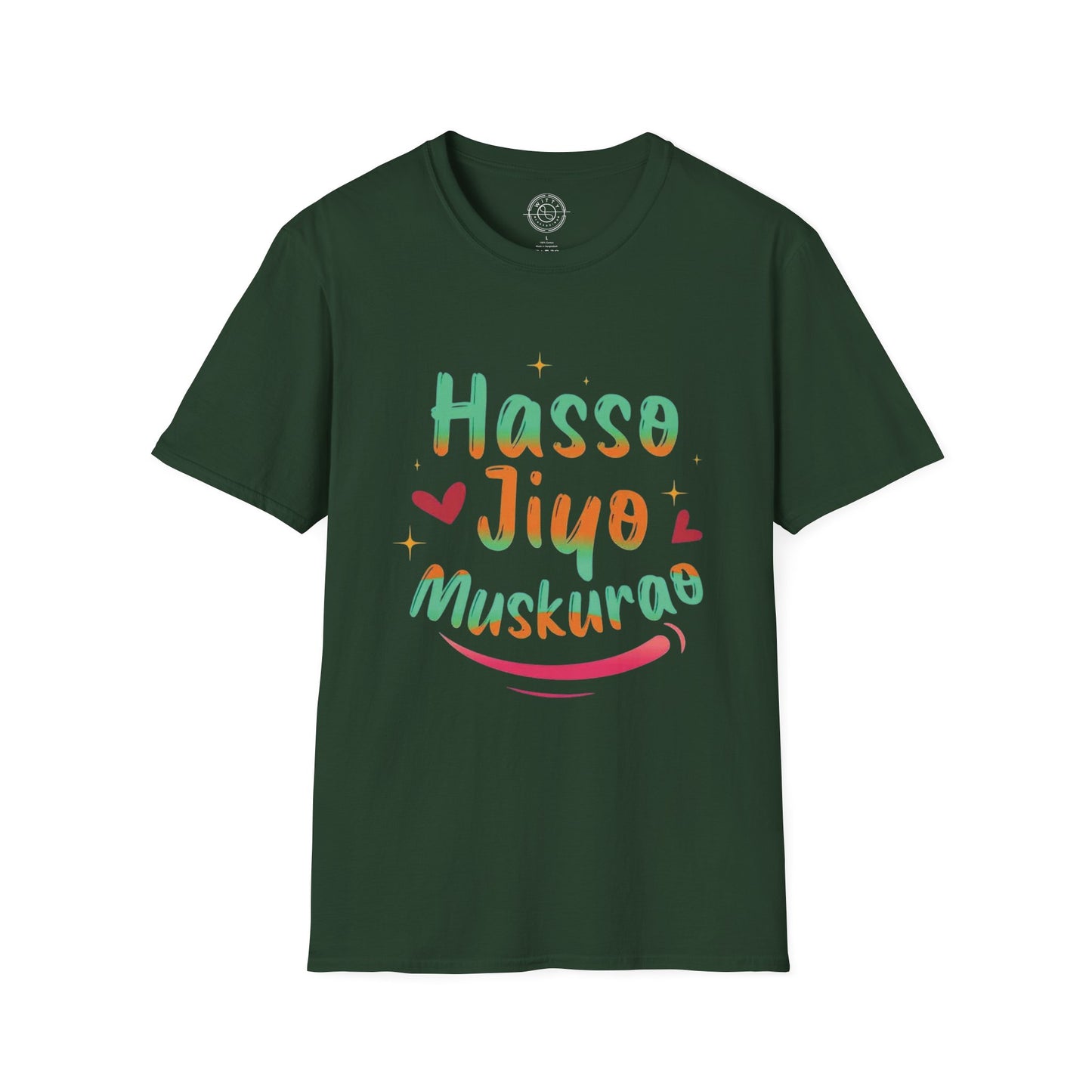 Haso Jiyo Muskurao - T-Shirt