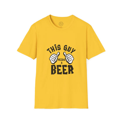 This Guy Needs a Beer - T-Shirt