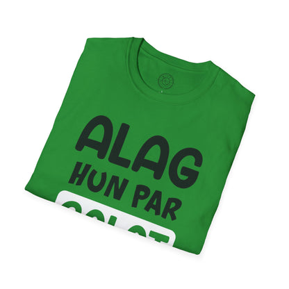 Alag Hoon Galat Nahi - T-Shirt