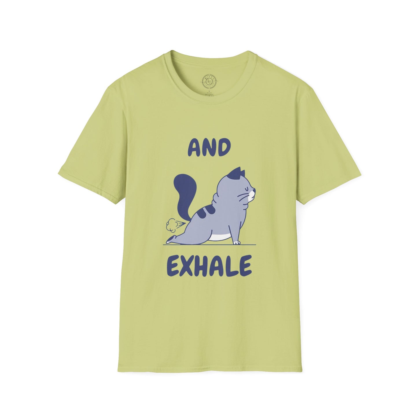 And Exhale  - T-Shirt