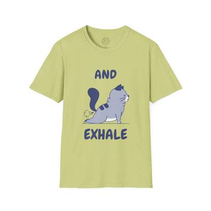 And Exhale  - T-Shirt