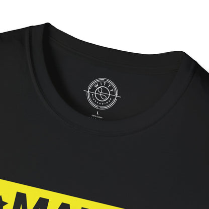 Make Yourself Proud - T-Shirt
