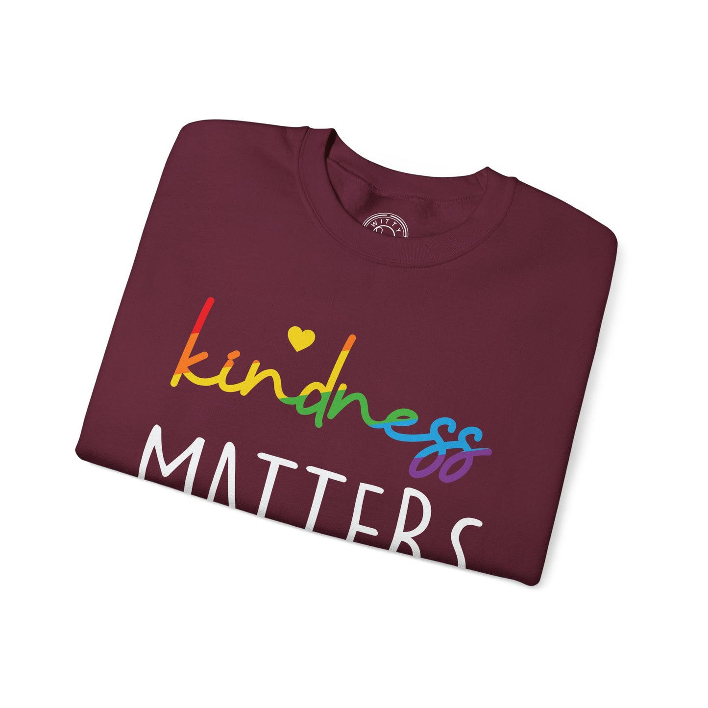 Kindness Matters - Sweatshirt