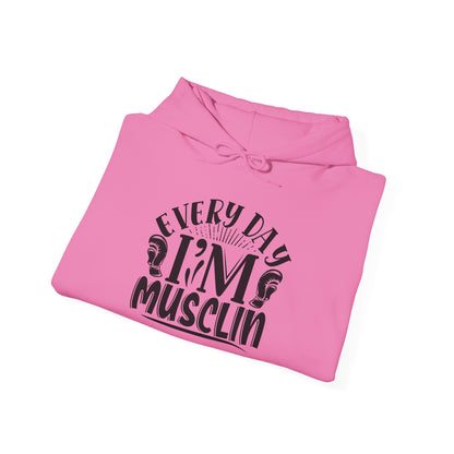 Everyday I'm Musclin - Hoodie