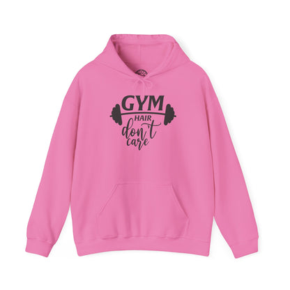 Gym Hair Don't Care - Hoodie
