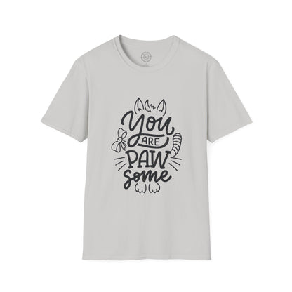 You're Paw-some  - T-Shirt