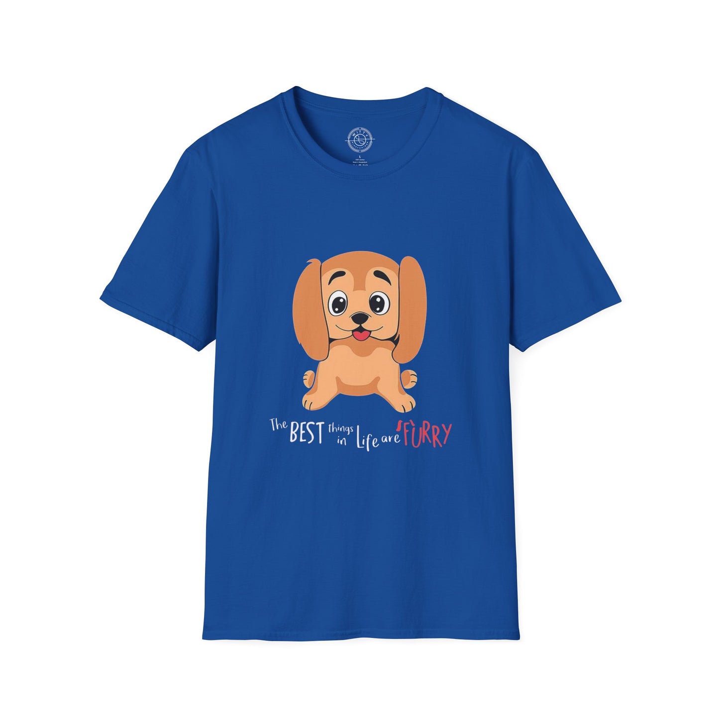 The best things in life are FURRY - T-Shirt