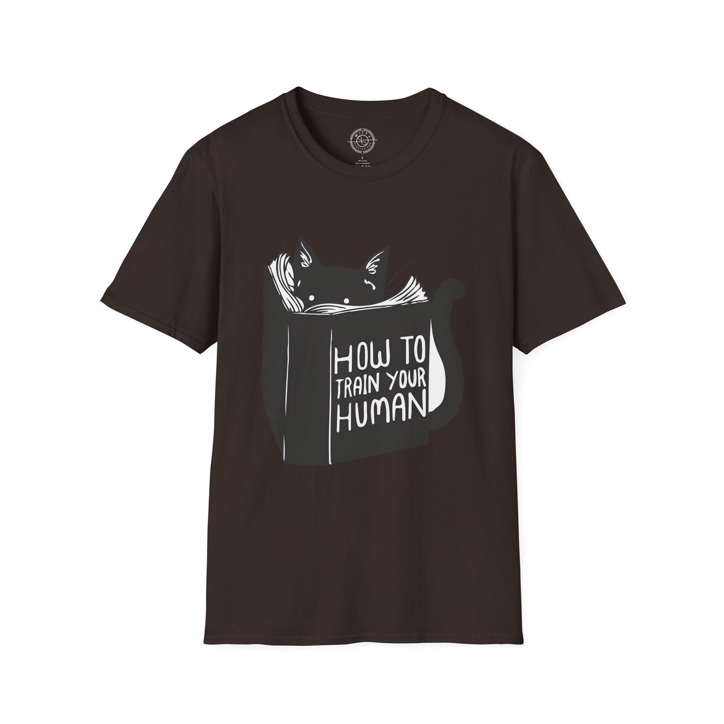 How To Train Your Human - T-Shirt