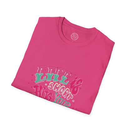 Life is short Hug your DOG - T-Shirt