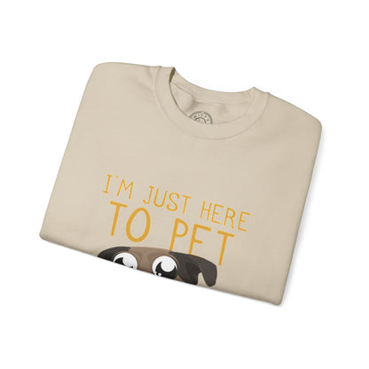 I'm Just Here - Sweatshirt