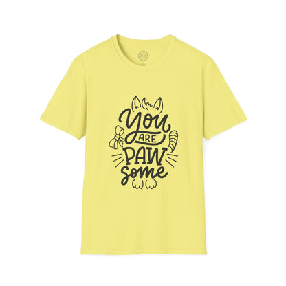 You're Paw-some  - T-Shirt