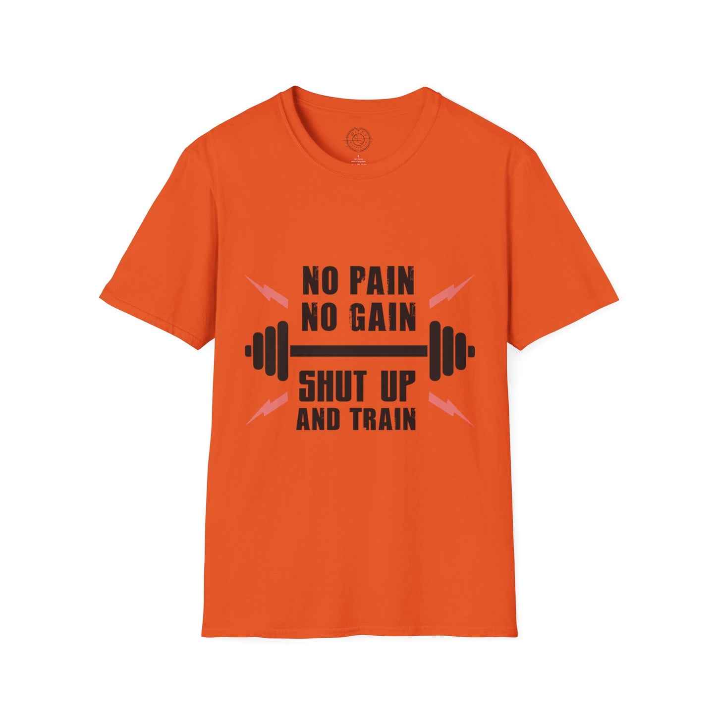 Shut Up and TRAIN- T-Shirt