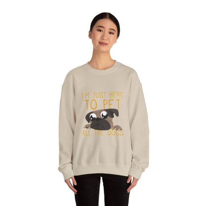 I'm Just Here - Sweatshirt